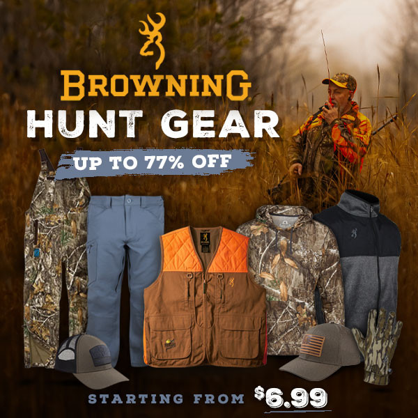 Monster Browning sale. Browning hunt gear up to 77% off.