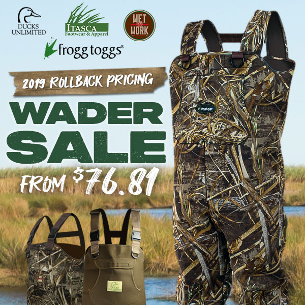 2019 Rollback Pricing: All waders on sale now!